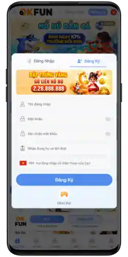 Đăng ký tài khoản tại OKFUN Casino